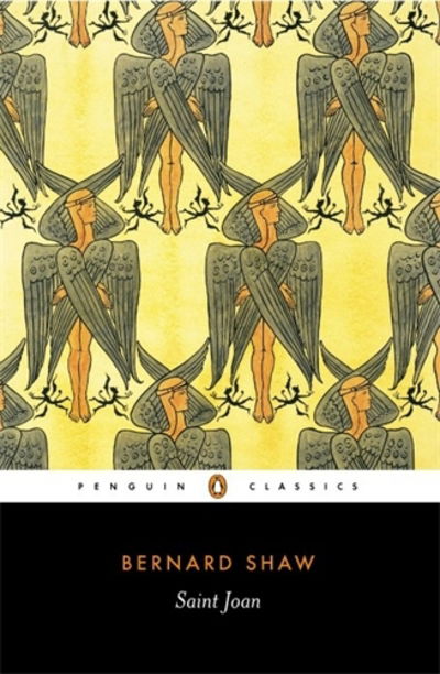 Saint Joan - George Bernard Shaw - Livros - Penguin Books Ltd - 9780140437911 - 25 de janeiro de 2001