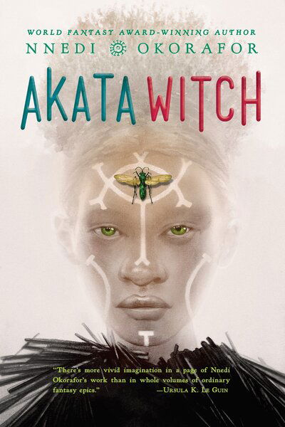 Akata Witch - The Nsibidi Scripts - Nnedi Okorafor - Bücher - Penguin Young Readers Group - 9780142420911 - 11. Juli 2017