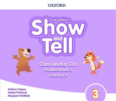 Show and Tell: Level 3: Class Audio CDs - Show and Tell - Oxford Editor - Äänikirja - Oxford University Press - 9780194054911 - torstai 7. maaliskuuta 2019