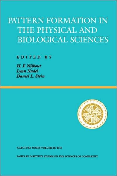 Pattern Formation In The Physical And Biological Sciences - Lynn Nadel - Libros - Taylor & Francis Inc - 9780201156911 - 3 de junio de 1997