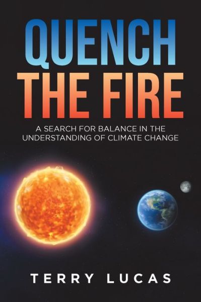 Cover for Terry Lucas · Quench the Fire (Paperback Book) (2021)