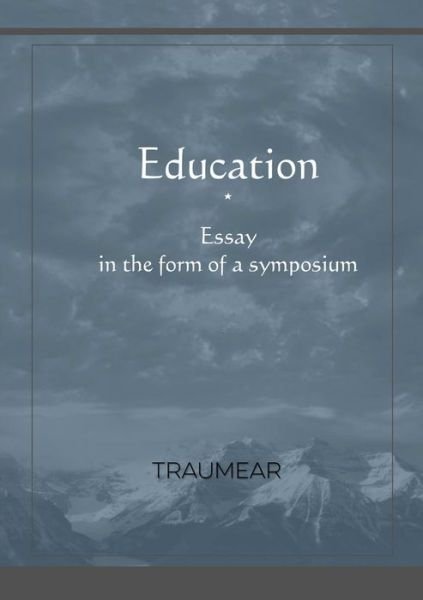 Cover for Traumear · Education, Essay in the form of a Symposium (Paperback Bog) (2019)
