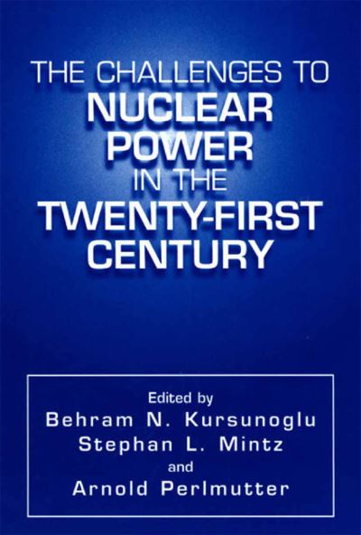 Cover for International Energy Forum · The Challenges to Nuclear Power in the Twenty-first Century (Hardcover Book) (2000)