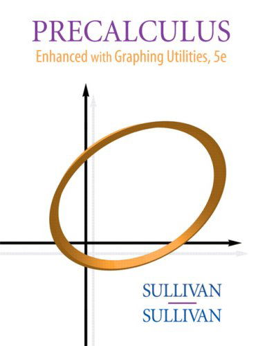 Cover for Michael Sullivan · Precalculus: Enhanced with Graphing Utilities Value Pack (Includes Algebra Review &amp; Student Solutions Manual  for Precalculus: Enhanced with Graphing Utilities) (5th Edition) (Hardcover Book) (2008)