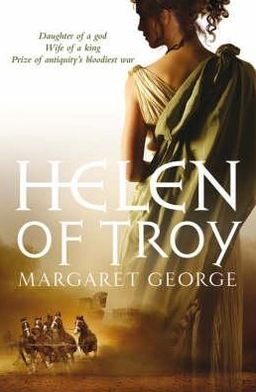 Cover for Margaret George · Helen of Troy: A Novel (Paperback Book) [Unabridged edition] (2007)