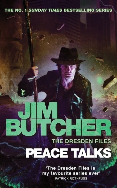 Cover for Jim Butcher · Peace Talks: The Dresden Files, Book Sixteen - Dresden Files (Inbunden Bok) (2020)