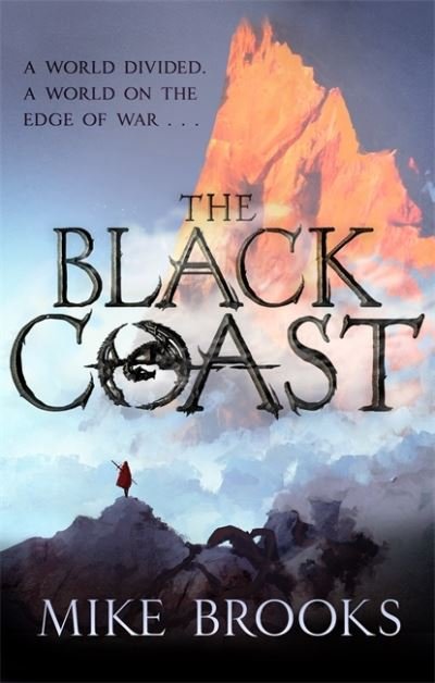 Cover for Mike Brooks · The Black Coast: The God-King Chronicles, Book 1 - The God-King Chronicles (Paperback Book) (2021)