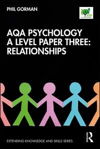 Cover for Phil Gorman · AQA Psychology A Level Paper Three: Relationships - Extending Knowledge and Skills (Paperback Bog) (2020)