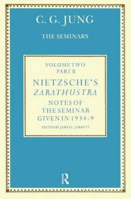 Cover for C. G. Jung · Nietzsche's Zarathustra: Notes of the Seminar given in 1934-1939 by C.G. Jung (Gebundenes Buch) (1989)