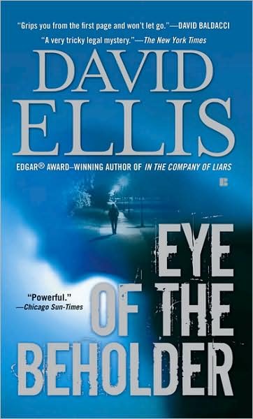 Eye of the Beholder - David Ellis - Böcker - Berkley - 9780425222911 - 1 augusti 2008