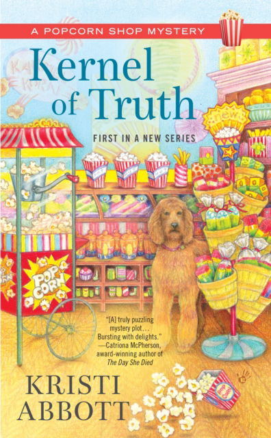 Cover for Kristi Abbott · Kernel of Truth - A Popcorn Shop Mystery (Paperback Book) (2016)