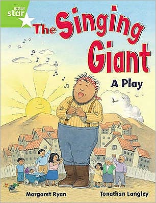 Cover for Margaret Ryan · Rigby Star Guided 1 Green Level: The Singing Giant, Play, Pupil Book (single) - RIGBY STAR (Paperback Book) (2000)