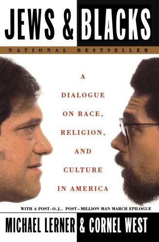 Cover for Cornel West · Jews and Blacks: a Dialogue on Race, Religion, and Culture in America (Taschenbuch) (1996)