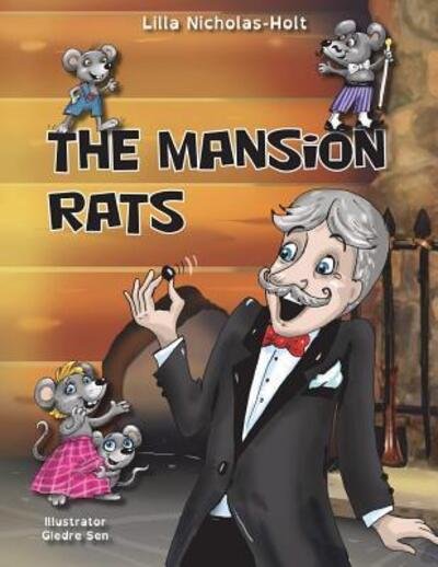 Cover for Lilla Nicholas-Holt · The Mansion Rats (Paperback Bog) (2018)