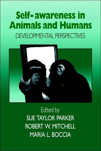 Cover for Sue Taylor Parker · Self-Awareness in Animals and Humans: Developmental Perspectives (Paperback Book) (2006)