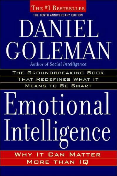 Cover for Daniel Goleman · Emotional Intelligence: Why It Can Matter More Than IQ (Inbunden Bok) [10 Anv edition] (2006)