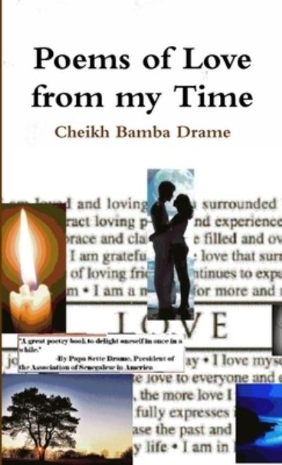 Cover for Cheikh Bamba Drame · Poems of Love from My Time (Book) (2009)