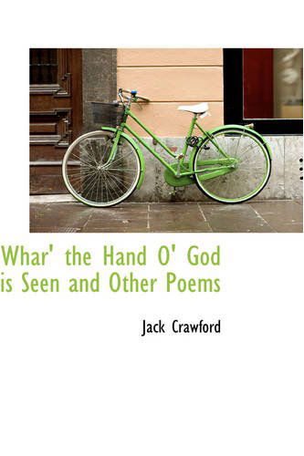 Cover for Jack Crawford · Whar' the Hand O' God is Seen and Other Poems (Paperback Book) (2008)