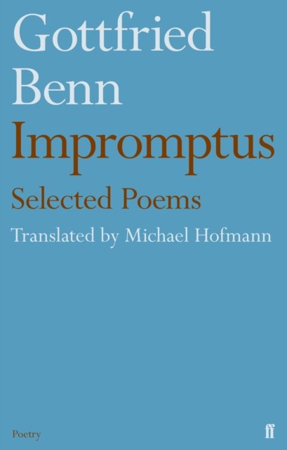 Cover for Michael Hofmann · Gottfried Benn - Impromptus (Taschenbuch) [Main edition] (2022)