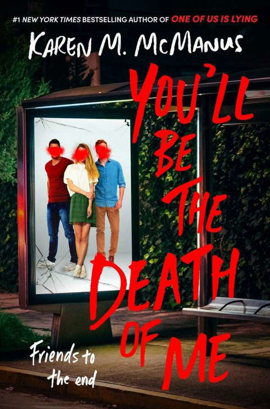 You'll Be the Death of Me - Karen M. McManus - Libros - Random House Children's Books - 9780593433911 - 30 de noviembre de 2021