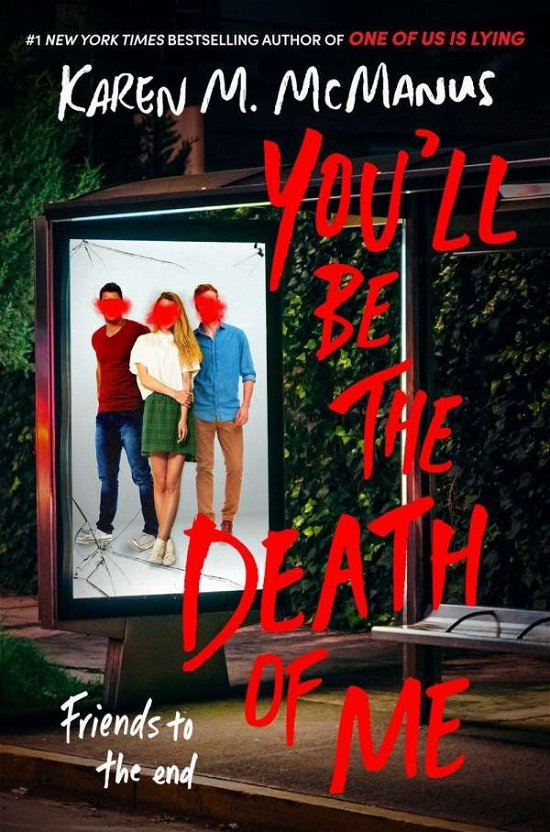 Cover for Karen M. McManus · You'll Be the Death of Me (Paperback Bog) (2021)