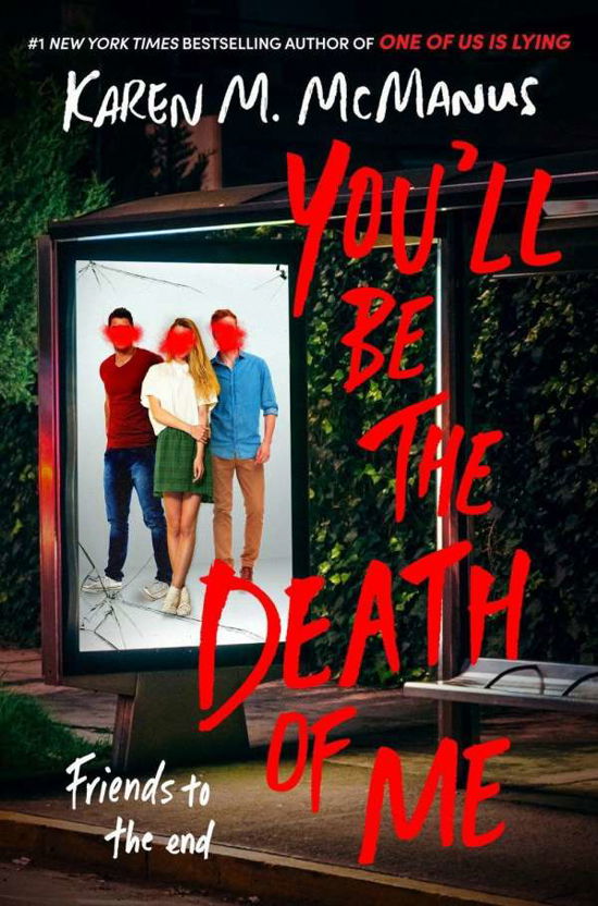 You'll Be the Death of Me - Karen M. McManus - Bøker - Random House Children's Books - 9780593433911 - 30. november 2021