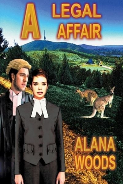 Cover for Alana Woods · A Legal Affair (Paperback Book) (2023)