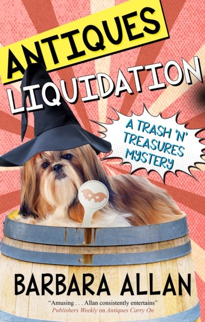 Cover for Barbara Allan · Antiques Liquidation - A Trash 'n' Treasures mystery (Hardcover Book) [Main edition] (2022)