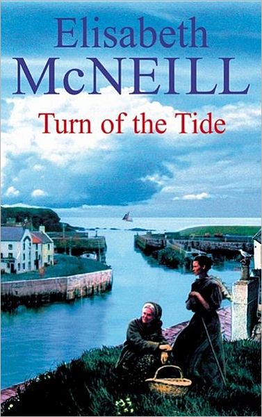 Cover for Elisabeth McNeill · Turn of the Tide (Hardcover Book) [Large type / large print edition] (2008)