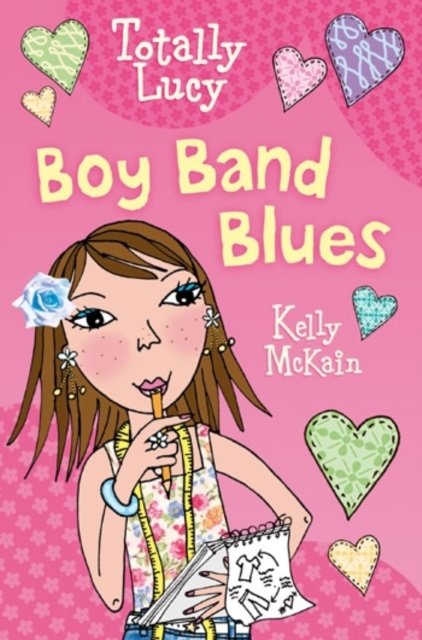 Boy Band Blues - Totally Lucy - Kelly McKain - Bøger - Usborne Publishing Ltd - 9780746066911 - 25. november 2005