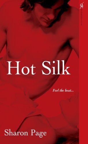 Cover for Sharon Page · Hot Silk (Paperback Book) [1st edition] (2008)