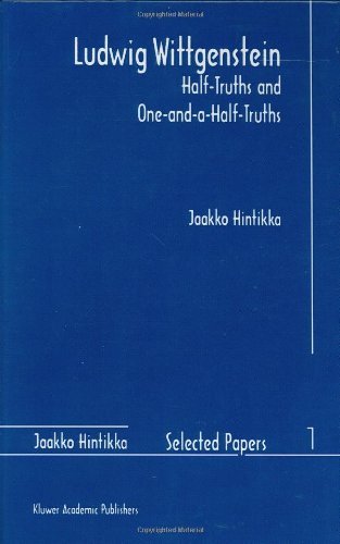 Cover for Jaakko Hintikka · Ludwig Wittgenstein: Half-Truths and One-and-a-Half-Truths - Jaakko Hintikka Selected Papers (Inbunden Bok) [1996 edition] (1996)