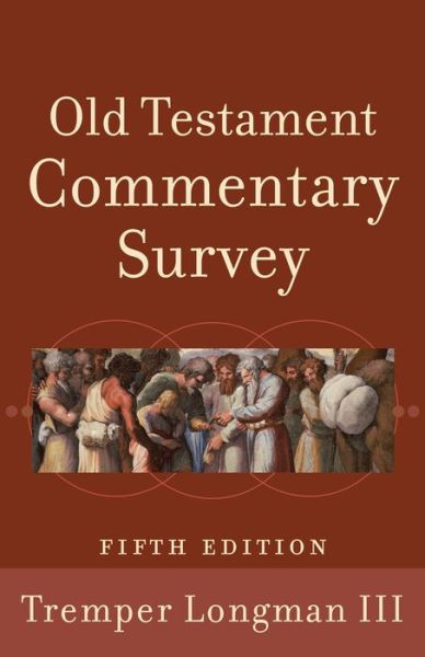 Cover for Tremper Iii Longman · Old Testament Commentary Survey (Taschenbuch) [5th edition] (2013)