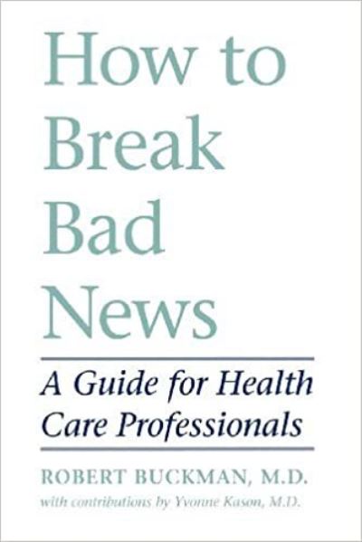 Cover for Rob Buckman · How to break bad news (Book) (1992)