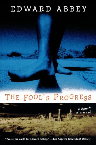 Cover for Edward Abbey · Fool's Progress (Pocketbok) (1998)