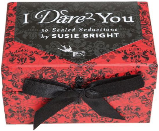 I Dare You: 30 Sealed Seductions - Susie Bright - Board game - Chronicle Books - 9780811869911 - February 22, 2010