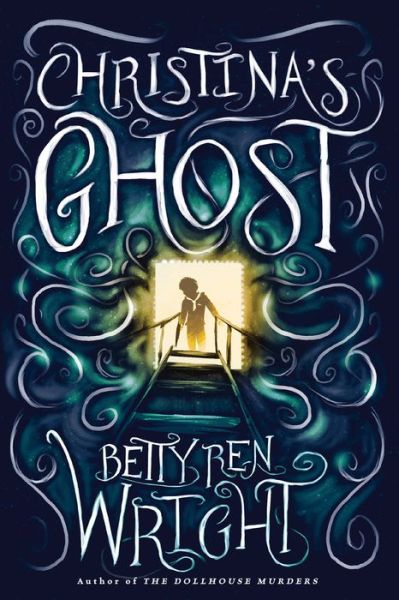 Cover for Betty Ren Wright · Christina's Ghost (Paperback Book) (2018)