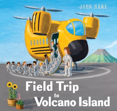 Field Trip to Volcano Island - Field Trip Adventures - John Hare - Books - Holiday House Inc - 9780823455911 - September 5, 2023