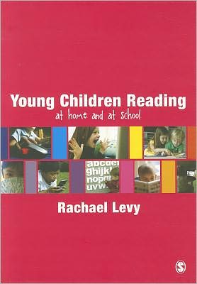 Cover for Rachael Levy · Young Children Reading: At home and at school (Paperback Book) (2011)