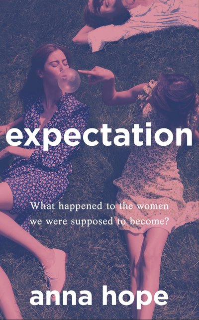 Cover for Anna Hope · Expectation (Pocketbok) (2019)