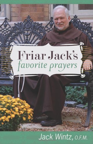 Cover for Jack Wintz · Friar Jack's Favorite Prayers (Pocketbok) (2011)