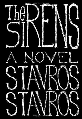 Cover for Stavros Stavros · The Sirens (Paperback Book) (2009)