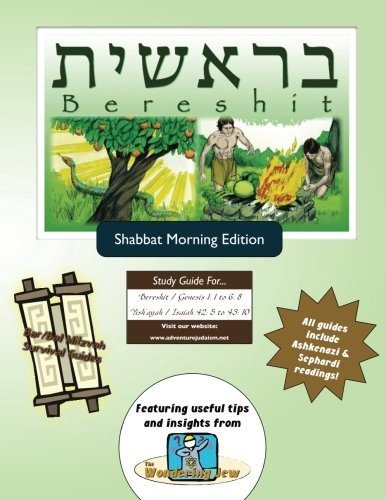 Bar / Bat Mitzvah Survival Guides: Bereshit (Shabbat Am) - Elliott Michaelson Majs - Livres - Adventure Judaism Classroom Solutions, I - 9780987780911 - 14 février 2013