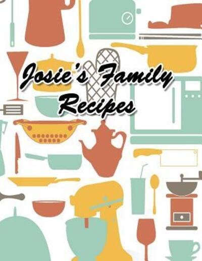 Cover for David Broussard · Josie's Family Recipes (Paperback Bog) (2016)