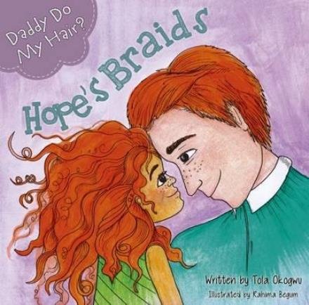 Cover for Tola Okogwu · Daddy Do My Hair?: Hope's Braids (Taschenbuch) (2017)
