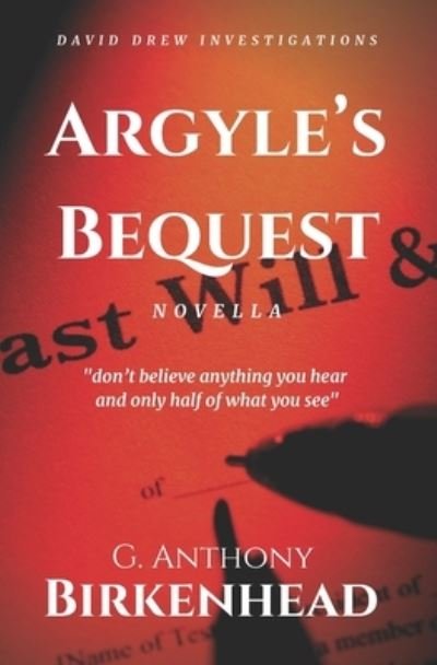 Cover for G Anthony Birkenhead · Argyle's Bequest (Paperback Bog) (2021)