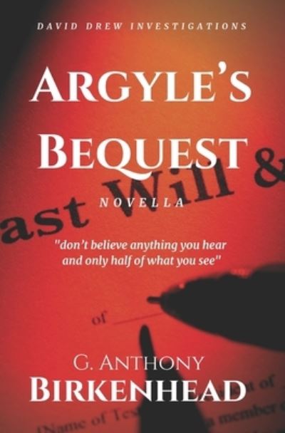 Cover for G Anthony Birkenhead · Argyle's Bequest (Paperback Book) (2021)