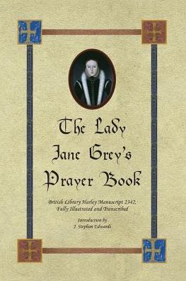 Cover for J Stephan Edwards · The Lady Jane Grey's Prayer Book (Paperback Book) (2016)