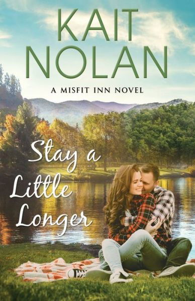 Stay A Little Longer - Kait Nolan - Książki - Kait Nolan - 9781087852911 - 18 stycznia 2019