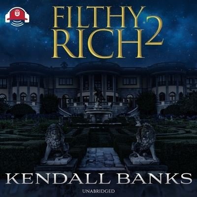 Cover for Kendall Banks · Filthy Rich: Part 2 (CD) (2022)